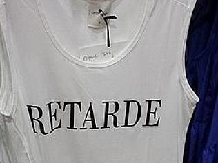 Can-Do-Ability: Retarde T-shirts causes Globalize owner Clayton Cross to have a brain malfunction